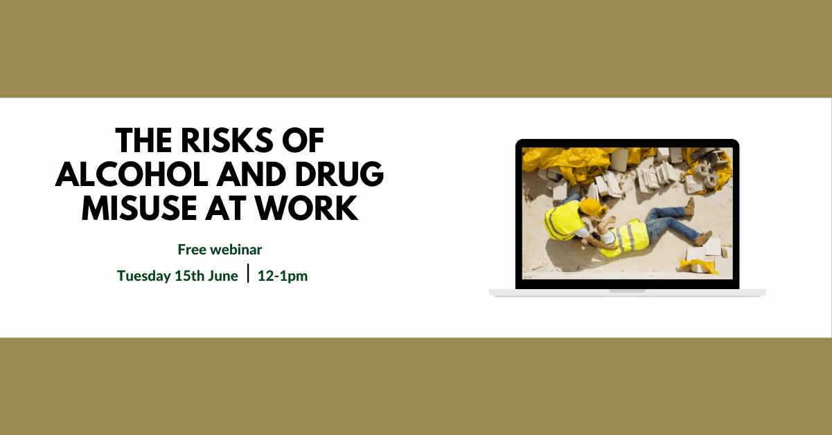 The Risks of Alcohol and Drug Misuse at Work